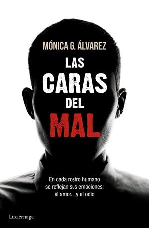 CARAS DEL MAL, LAS | 9788415864493 | ÁLVAREZ, MÓNICA G. | Llibreria Drac - Librería de Olot | Comprar libros en catalán y castellano online