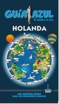 HOLANDA 2015 (GUÍA AZUL) | 9788416137923 | MAZARRASA, LUIS ; GARCÍA, JESÚS ; YUSTE, ENRIQUE | Llibreria Drac - Llibreria d'Olot | Comprar llibres en català i castellà online