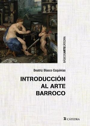 INTRODUCCIÓN AL ARTE BARROCO | 9788437634159 | BLASCO, BEATRIZ | Llibreria Drac - Llibreria d'Olot | Comprar llibres en català i castellà online