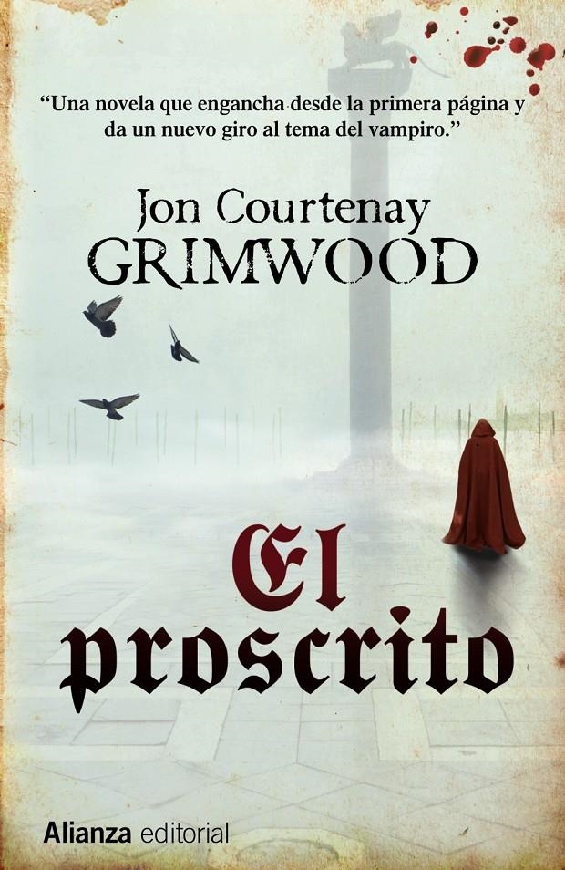 PROSCRITO, EL | 9788420698762 | GRIMWOOD, JON COURTENAY | Llibreria Drac - Llibreria d'Olot | Comprar llibres en català i castellà online