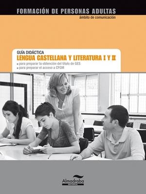 LENGUA CASTELLANA Y LITERATURA I Y II. GUÍA DIDÁCTICA | 9788483087619 | CAZAÑA, CARMEN ; OTERO, NURIA | Llibreria Drac - Librería de Olot | Comprar libros en catalán y castellano online