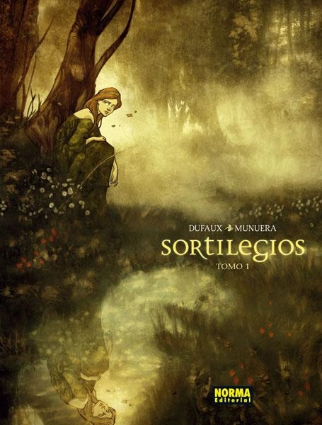 SORTILEGIOS VOL.1 | 9788467911107 | DUFAUX ; MUNUERA | Llibreria Drac - Llibreria d'Olot | Comprar llibres en català i castellà online