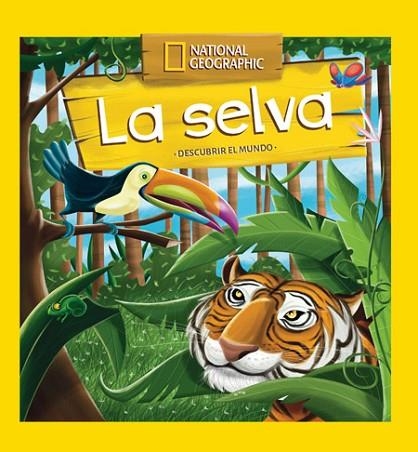 SELVA, LA (DESCUBRIR EL MUNDO) | 9788482986128 | AAVV | Llibreria Drac - Llibreria d'Olot | Comprar llibres en català i castellà online