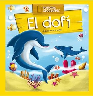 DOFÍ, EL (DECOBRIR EL MÓN) | 9788482986111 | AADD | Llibreria Drac - Llibreria d'Olot | Comprar llibres en català i castellà online