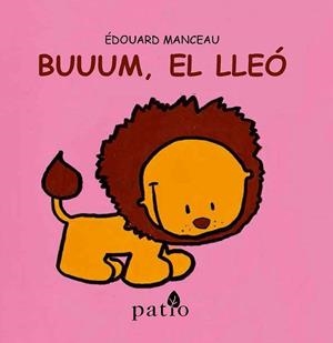 BUUUM, EL LLEÓ | 9788416256761 | MANCEAU, ÉDOUARD | Llibreria Drac - Librería de Olot | Comprar libros en catalán y castellano online