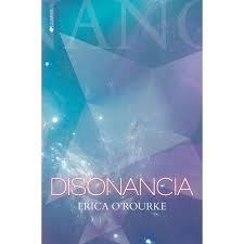 DISONANCIA | 9788416384181 | O'ROURKE, ERICA | Llibreria Drac - Llibreria d'Olot | Comprar llibres en català i castellà online