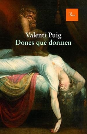 DONES QUE DORMEN | 9788475885674 | PUIG, VALENTI | Llibreria Drac - Librería de Olot | Comprar libros en catalán y castellano online