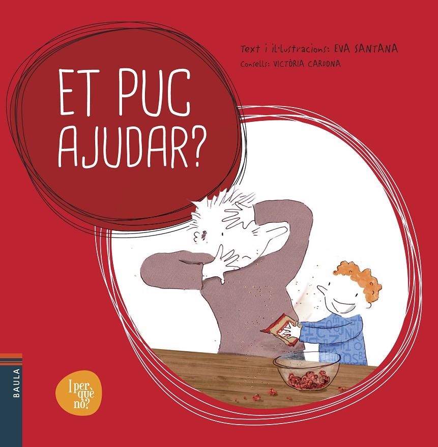 ET PUC AJUDAR? (I PER QUÈ NO?) | 9788447928521 | SANTANA, EVA | Llibreria Drac - Librería de Olot | Comprar libros en catalán y castellano online