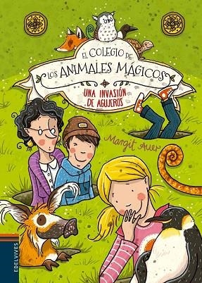 INVASIÓN DE AGUJEROS, UNA (EL COLEGIO DE LOS ANIMALES MÁGICOS 2) | 9788426398499 | AUER, MARGIT | Llibreria Drac - Llibreria d'Olot | Comprar llibres en català i castellà online