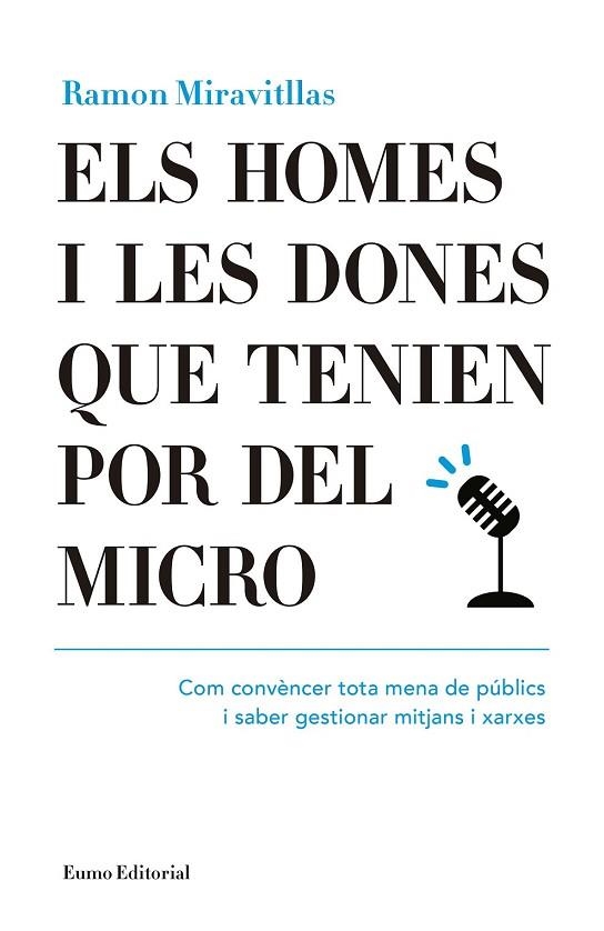 HOMES I LES DONES QUE TENIEN POR DEL MICRO, ELS | 9788497665476 | MIRAVITLLAS, RAMON | Llibreria Drac - Llibreria d'Olot | Comprar llibres en català i castellà online