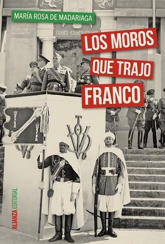 MOROS QUE TRAJO FRANCO, LOS | 9788491040583 | MADARIAGA, MARÍA ROSA DE | Llibreria Drac - Llibreria d'Olot | Comprar llibres en català i castellà online