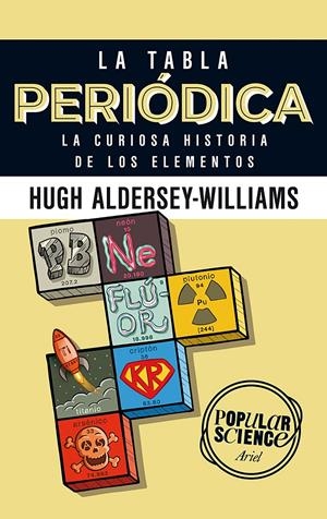 TABLA PERIÓDICA, LA | 9788434422520 | ALDERSEY-WILLIAMS, HUGH | Llibreria Drac - Llibreria d'Olot | Comprar llibres en català i castellà online