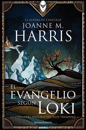 EVANGELIO SEGÚN LOKI, EL | 9788445002681 | HARRIS, JOANNE | Llibreria Drac - Llibreria d'Olot | Comprar llibres en català i castellà online