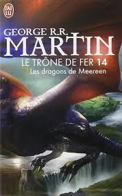 TRONE DE FER 14. LES DRAGONS DE MEEREEN | 9782290098875 | MARTIN, GEORGE R | Llibreria Drac - Llibreria d'Olot | Comprar llibres en català i castellà online