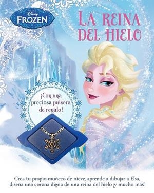 FROZEN. LA REINA DEL HIELO | 9788499516547 | DISNEY | Llibreria Drac - Llibreria d'Olot | Comprar llibres en català i castellà online