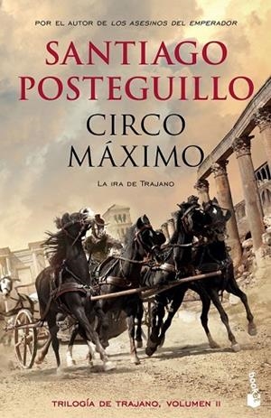 CIRCO MÁXIMO (TRILOGÍA DE TRAJANO II) | 9788408141778 | POSTEGUILLO, SANTIAGO | Llibreria Drac - Librería de Olot | Comprar libros en catalán y castellano online