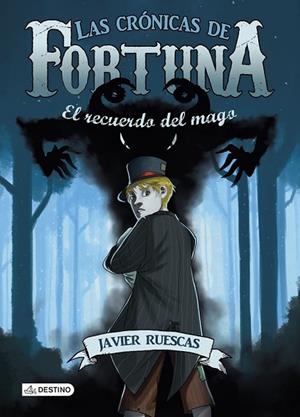 RECUERDO DEL MAGO, EL (LAS CRÓNICAS DE FORTUNA II) | 9788408141419 | RUESCAS, JAVIER | Llibreria Drac - Llibreria d'Olot | Comprar llibres en català i castellà online