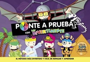 PONTE A PRUEBA CON LOS DIVERTIMENTE (LOS DIVERTIMENTE) | 9788437201238 | AAVV | Llibreria Drac - Llibreria d'Olot | Comprar llibres en català i castellà online