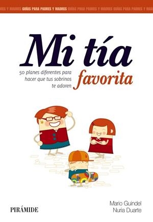 MI TÍA FAVORITA | 9788436833577 | GUINDEL, MARIO ; DUARTE, NURIA | Llibreria Drac - Llibreria d'Olot | Comprar llibres en català i castellà online