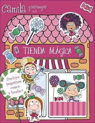 CAMILA Y SUS AMIGAS EN LA TIENDA MÁGICA | 9788469602362 | VV.AA. | Llibreria Drac - Llibreria d'Olot | Comprar llibres en català i castellà online