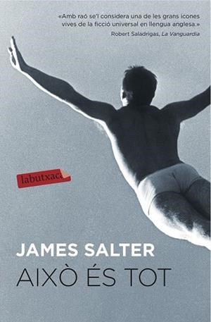 AIXÒ ÉS TOT | 9788416334148 | SALTER, JAMES | Llibreria Drac - Llibreria d'Olot | Comprar llibres en català i castellà online