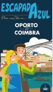 OPORTO Y COIMBRA 2015 (ESCAPADA AZUL) | 9788416408009 | VV.AA. | Llibreria Drac - Llibreria d'Olot | Comprar llibres en català i castellà online