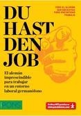 DU HAST DEN JOB. LIBRO Y CD | 9788416273614 | AAVV | Llibreria Drac - Llibreria d'Olot | Comprar llibres en català i castellà online