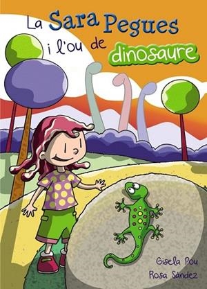 SARA PEGUES I L'OU DE DINOSAURE, LA | 9788448936044 | POU, GISELA | Llibreria Drac - Llibreria d'Olot | Comprar llibres en català i castellà online