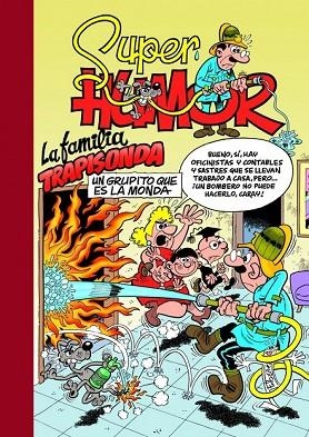 FAMILIA TRAPISONDA, UN GRUPITO QUE ES LA MONDA, LA (SUPER HUMOR 59) | 9788466656658 | IBÁÑEZ TALAVERA, FRANCISCO | Llibreria Drac - Llibreria d'Olot | Comprar llibres en català i castellà online