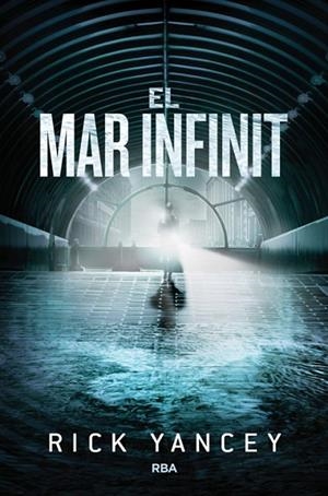 MAR INFINIT, EL (CINQUENA ONADA 2) | 9788427208759 | YANCEY, RICK | Llibreria Drac - Llibreria d'Olot | Comprar llibres en català i castellà online