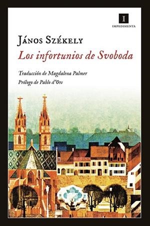 INFORTUNIOS DE SVOBODA, LOS | 9788415979609 | SZÉKELY, JÁNOS | Llibreria Drac - Llibreria d'Olot | Comprar llibres en català i castellà online