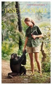 JANE GOODALL (CONVERSACIONES, 9) | 9788494383014 | BOGDANOWICZ, FEDERICO ; BARRAJÓN, LAURA MARI ; GOODALL, JANE | Llibreria Drac - Llibreria d'Olot | Comprar llibres en català i castellà online