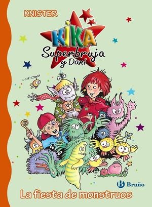 FIESTA DE MONSTRUOS, LA (KIKA SUPERBRUJA Y DANI 16) | 9788469603581 | KNISTER | Llibreria Drac - Llibreria d'Olot | Comprar llibres en català i castellà online