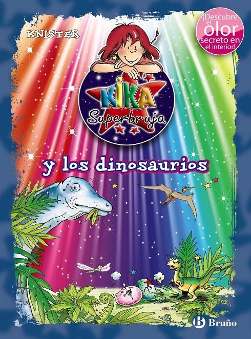 KIKA SUPERBRUJA Y LOS DINOSAURIOS (ED. COLOR) | 9788469603505 | KNISTER | Llibreria Drac - Llibreria d'Olot | Comprar llibres en català i castellà online