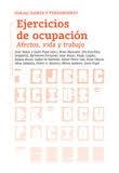 EJERCICIOS DE OCUPACIÓN. AFECTOS, VIDA Y TRABAJO | 9788434313545 | AAVV | Llibreria Drac - Librería de Olot | Comprar libros en catalán y castellano online