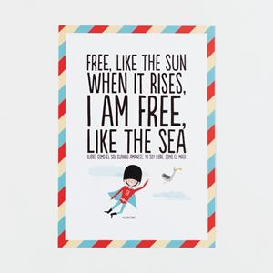 LÁMINA SUPERBRITÁNICO FREE LIKE THE SUN WHEN IT RISES, I AM FREE LIKE THE SEA | 8432715075950 | Llibreria Drac - Llibreria d'Olot | Comprar llibres en català i castellà online