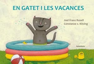 EN GATET I LES VACANCES | 9788484649557 | FRANZ ROSELL, JOEL | Llibreria Drac - Librería de Olot | Comprar libros en catalán y castellano online