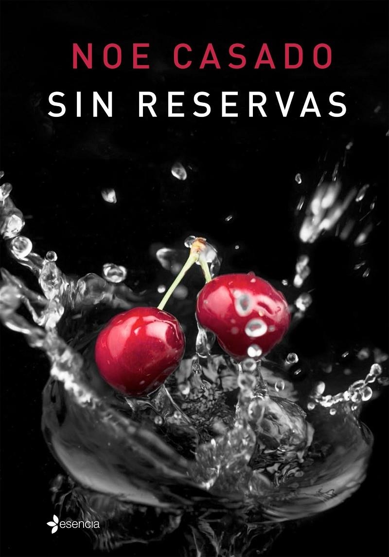 SIN RESERVAS | 9788408142966 | CASADO, NOE | Llibreria Drac - Librería de Olot | Comprar libros en catalán y castellano online