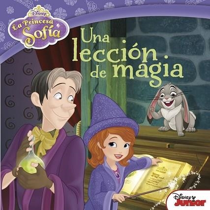 PRINCESA SOFÍA, LA. UNA LECCIÓN DE MAGIA | 9788499517032 | DISNEY | Llibreria Drac - Llibreria d'Olot | Comprar llibres en català i castellà online