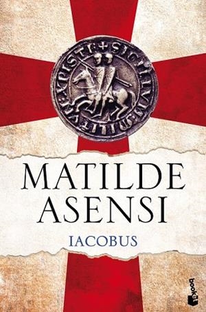 IACOBUS | 9788408143727 | ASENSI, MATILDE | Llibreria Drac - Llibreria d'Olot | Comprar llibres en català i castellà online