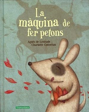 MÀQUINA DE FER PETONS, LA | 9788494284199 | LESTRADE, AGNES DE; COTTEREAU, CHARLOTTE | Llibreria Drac - Llibreria d'Olot | Comprar llibres en català i castellà online