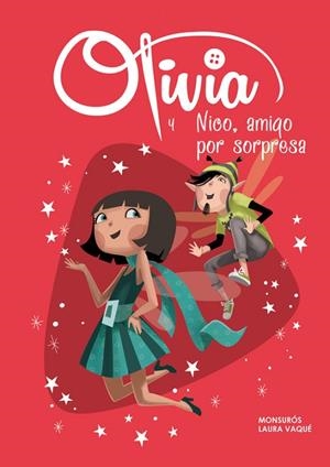 OLIVIA Y NICO, AMIGO POR SORPRESA (OLIVIA 6) | 9788448844134 | VAQUÉ,LAURA; CASAS,MONTSERRAT | Llibreria Drac - Llibreria d'Olot | Comprar llibres en català i castellà online