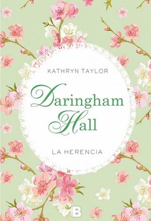 HERENCIA, LA (DARINGHAM HALL 1) | 9788466657259 | TAYLOR, KATHRYN | Llibreria Drac - Llibreria d'Olot | Comprar llibres en català i castellà online