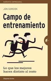 CAMPO DE ENTRENAMIENTO | 9788492921232 | GORDON, JON | Llibreria Drac - Librería de Olot | Comprar libros en catalán y castellano online