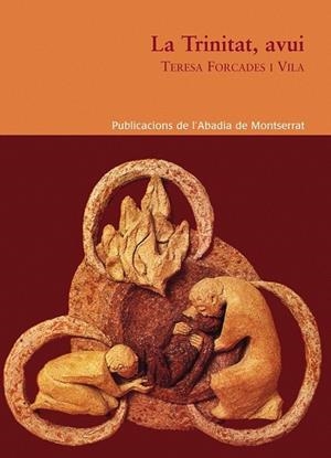 TRINITAT, AVUI,  LA | 9788484157502 | FORCADES I VILA, TERESA | Llibreria Drac - Llibreria d'Olot | Comprar llibres en català i castellà online