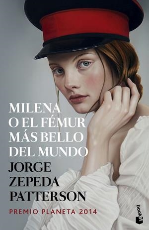 MILENA O EL FÉMUR MÁS BELLO DEL MUNDO | 9788408142669 | ZEPEDA, JORGE | Llibreria Drac - Llibreria d'Olot | Comprar llibres en català i castellà online