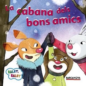 CABANA DELS BONS AMICS, LA | 9788448938208 | BALDÓ, ESTEL ; GIL, ROSA ; SOLIVA, MARIA | Llibreria Drac - Llibreria d'Olot | Comprar llibres en català i castellà online