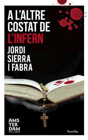 A L'ALTRE COSTAT DE L'INFERN | 9788415645429 | SIERRA I FABRA, JORDI | Llibreria Drac - Llibreria d'Olot | Comprar llibres en català i castellà online