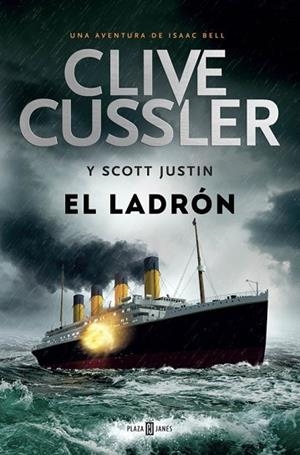 LADRÓN, EL (ISAAC BELL 5) | 9788401343339 | CUSSLER, CLIVE | Llibreria Drac - Llibreria d'Olot | Comprar llibres en català i castellà online