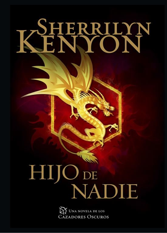 HIJO DE NADIE (CAZADORES OSCUROS 24) | 9788401015489 | KENYON, SHERRILYN | Llibreria Drac - Llibreria d'Olot | Comprar llibres en català i castellà online